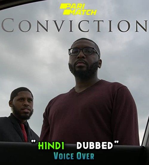 Conviction (2022) Hindi [Voice Over] Dubbed WEBRip download full movie